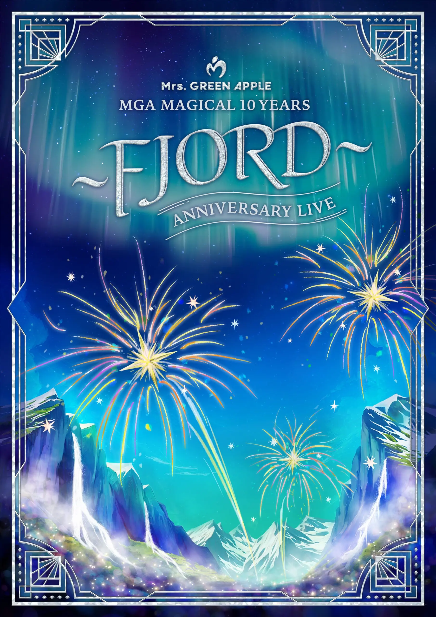 Mrs. GREEN APPLE MGA MAGICAL 10 YEARS ANNIVERSARY LIVE 〜FJORD〜